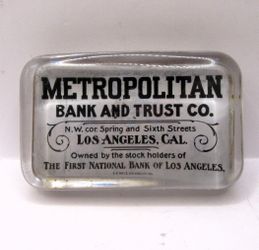 Antique LA Bank Glass Paperweight Metropolitan Bank & Trust -Circa 1905
