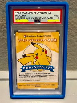 2026 POKEMON CENTER ONLINE MEMBERSHIP CARD STYLE CARDS PIKACHU PSA 9 pop 5 low