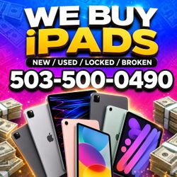 iPad Pro Air Mini Sell for Cash Now Top Dollar Paid Broken Locked Financed We Buy iPhone MacBook Samsung