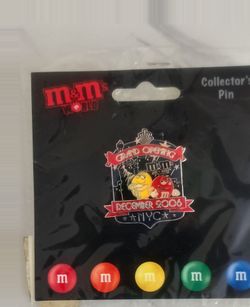M&Ms pin 2006 Grand opening NYC