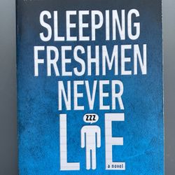 Sleeping Freshman Never Lie 