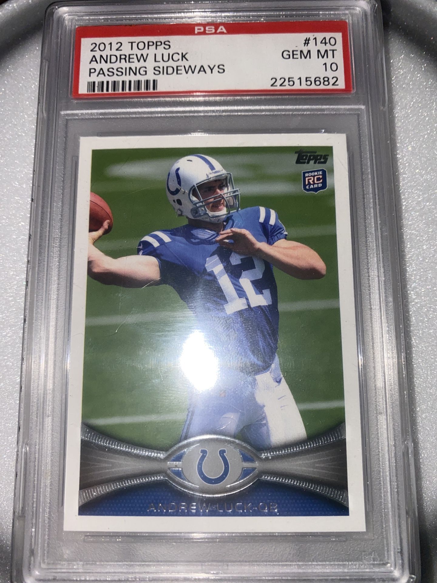 Andrew Luck PSA 10!