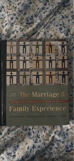 The marriage & Family Experience 9th edition
