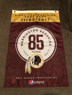 Washington Redskins 85th Anniversary Thanksgiving Game Flag (11/23/17) and Retractable Banner (9/10/17)