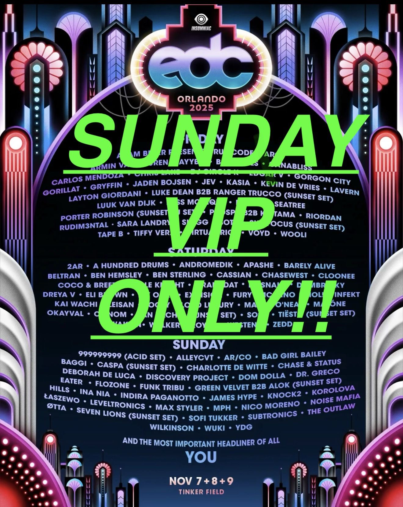 EDC Orlando 2025 (**SUNDAY VIP ONLY**) -$350