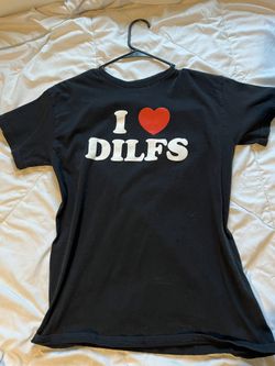 I Love Dilfs Shirt 