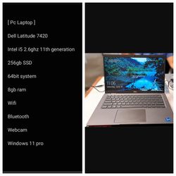 [ Pc Laptop ]

Dell Latitude 7420

Intel i5 2.6ghz 11th generation

256gb SSD 

64bit system 

8gb ram

Wifi

Bluetooth 

Webcam 

Windows 11 pro