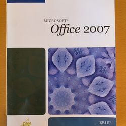 Microsoft Office 2007 New Perspectives Brief