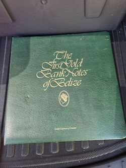 The First Gold Bank Notes of Belize Collection