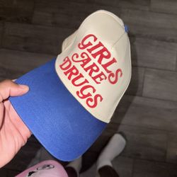 Girls Are Drugs Hat 