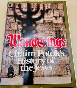 Jewish History Book, Wanderings by Chaim Potok, 1978 Vintage Book