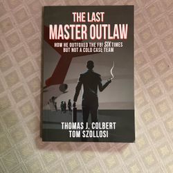 The Last Master Outlaw