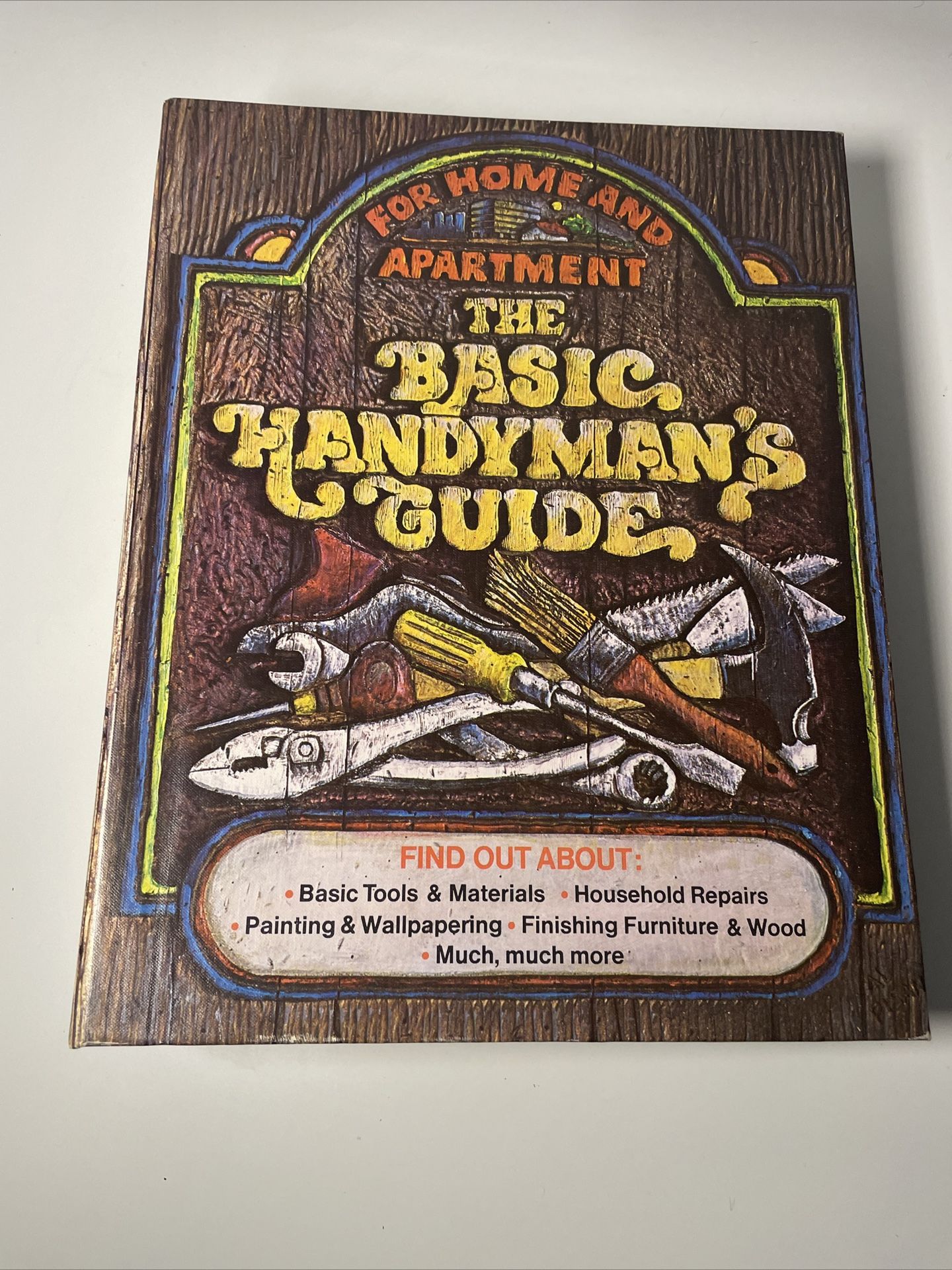 The Basic Handymans Guide For Home And Apartment 1972 binder