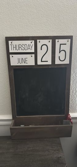 Calendar and chalk board