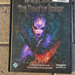 Black Crusade The Tome Of Excess