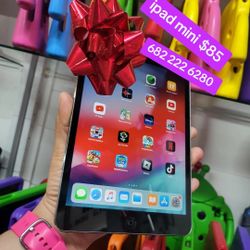 Ipad Mini 2 $85.     Ipad Mini 3. $100