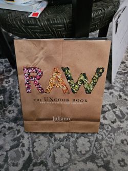 RAW The Uncook Cookbook For Vegans