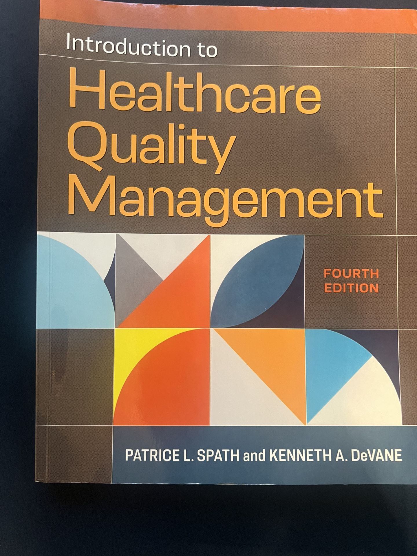 Healthcare Quality Management College Book