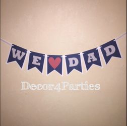 Father’s Day Banner We Love Dad