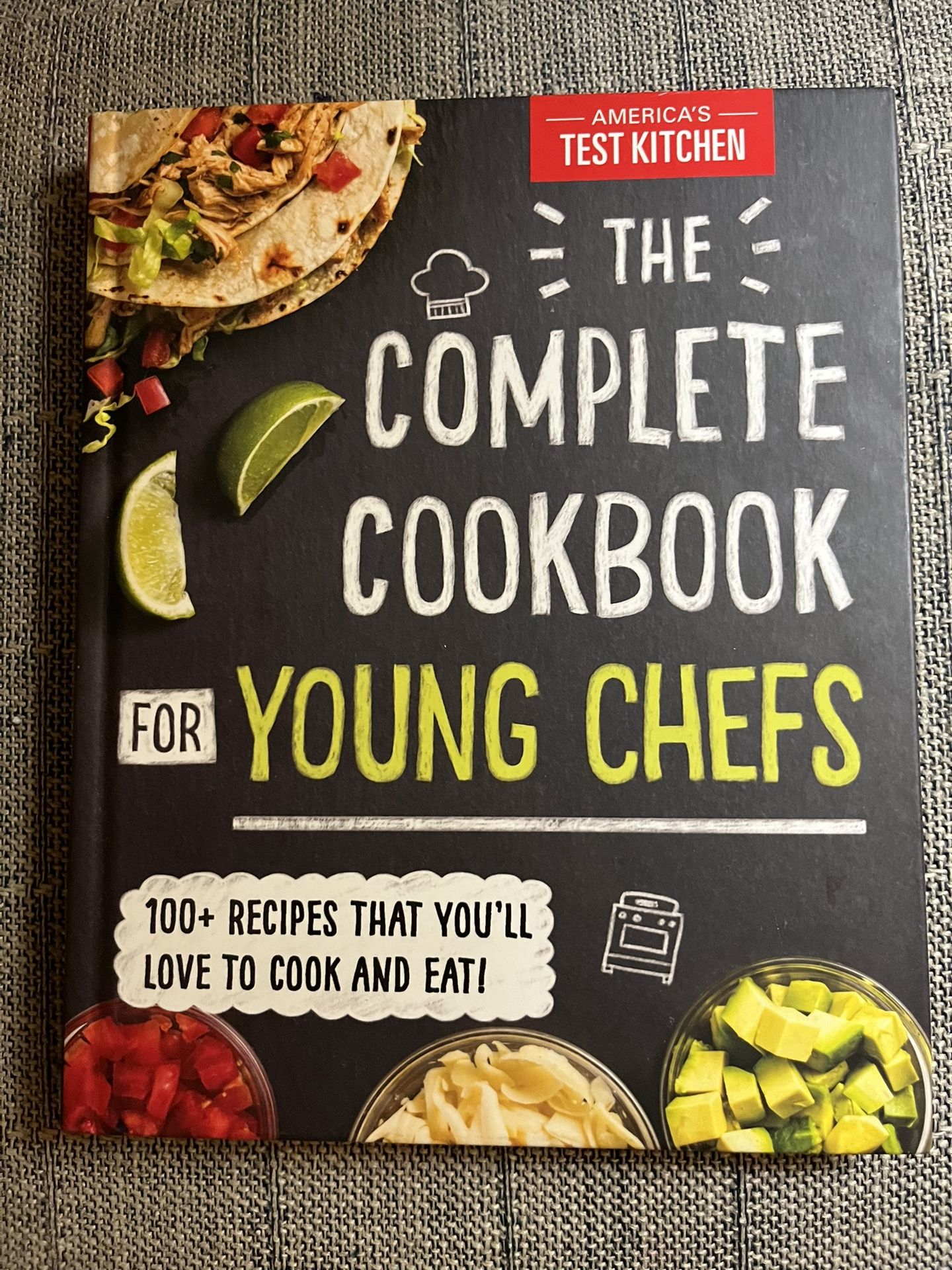 The Complete Cookbook For Young Chefs