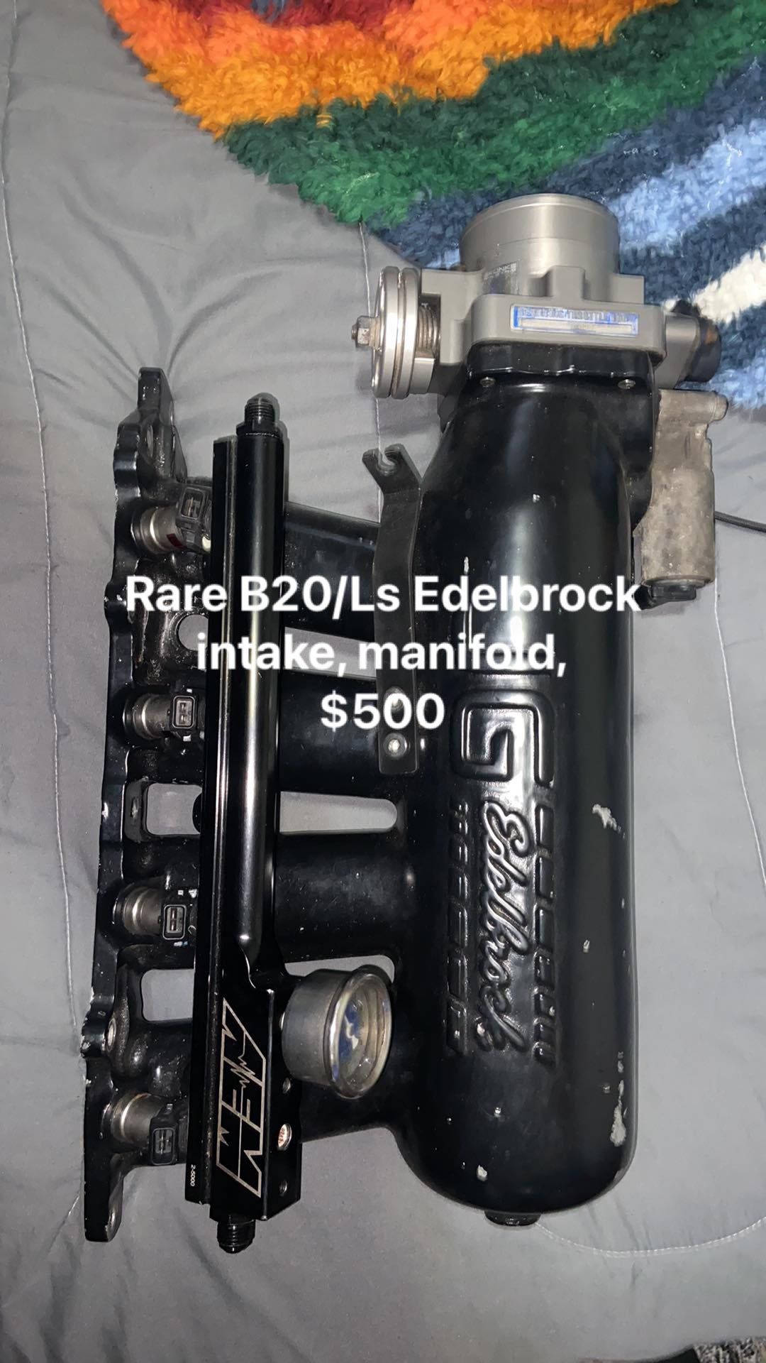 B20/Ls Edelbrock intake, manifold