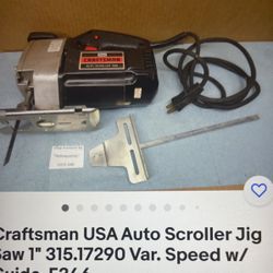Craftsman  AutoScrollerJig Saw Model 315…. SPECIAL PRICING