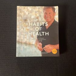 Dr. A’s Habits of Health Second Edition by Dr. Wayne Scott Andersen Weight Loss Wellness Book