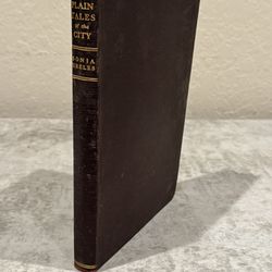 "PLAIN TALES OF THE CITY" Short Stories by SONIA URELES 1927 Life in Los Angeles