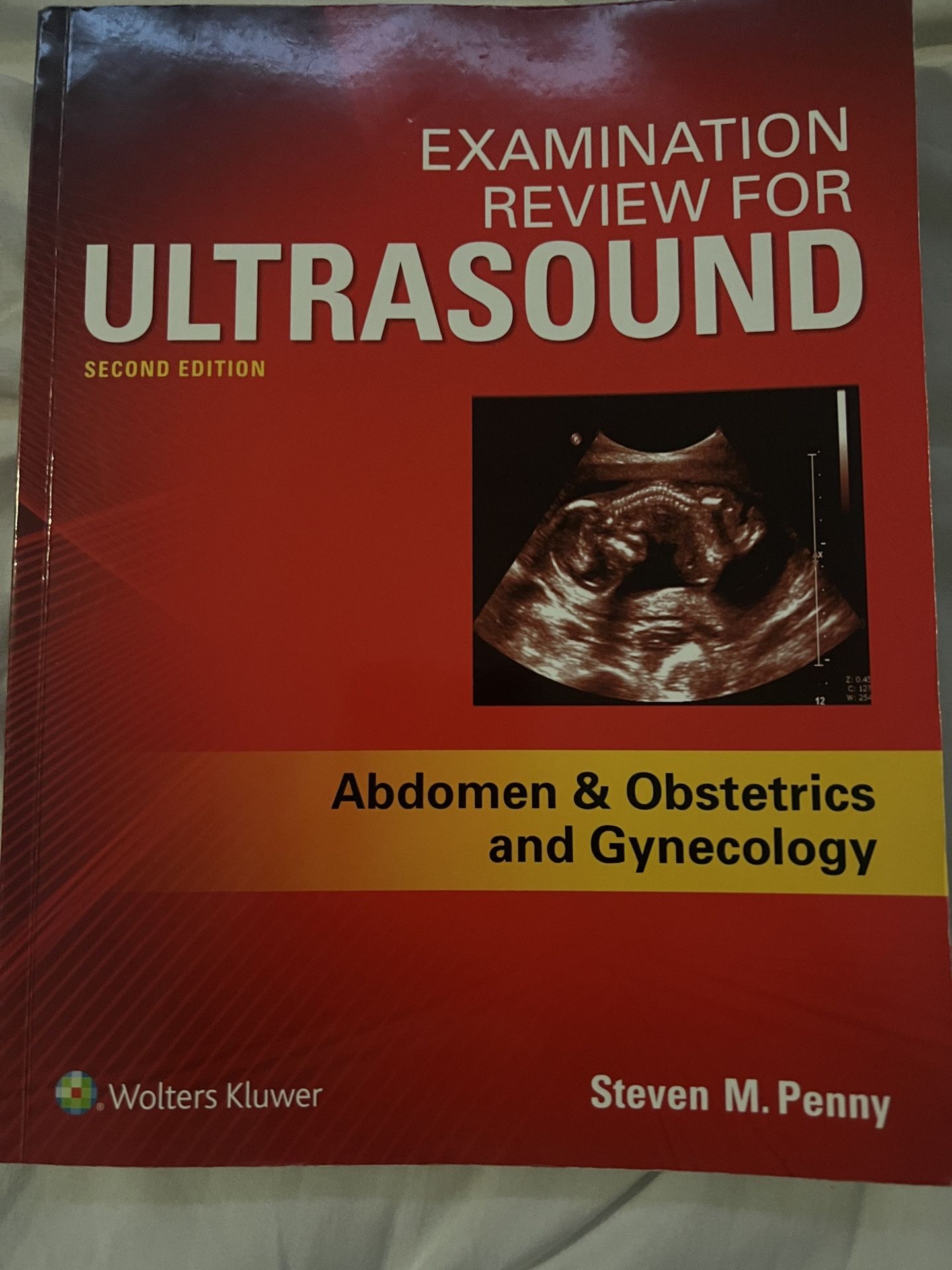 ARDMS ultrasound Abdomen and OB/GYN penny book