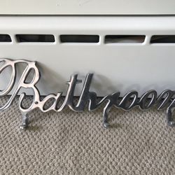 Bathroom Sign/ Hooks 