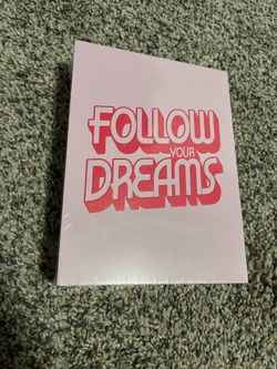 Follow Your Dreams Motivational Print