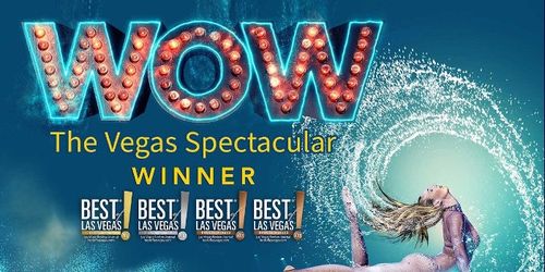 WOW THE VEGAS SPECTACULAR