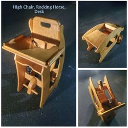 High Chair,  Rocking Horse, Desk