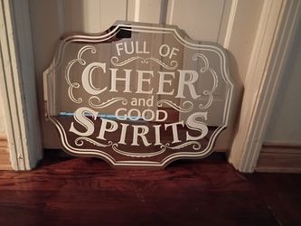Full of Cheer and Good Spirits Decorative Mirror Sign