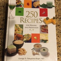 250 Recipes For Healing & Prevention 