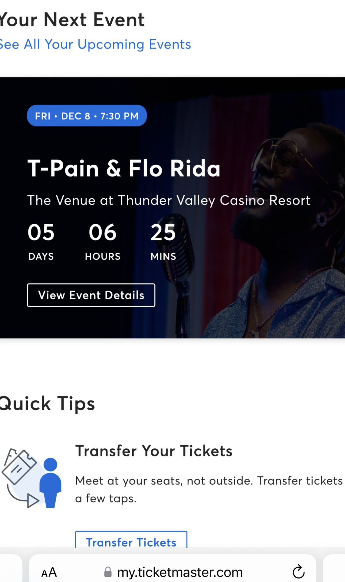 Four. Tickets to T-Pain.
