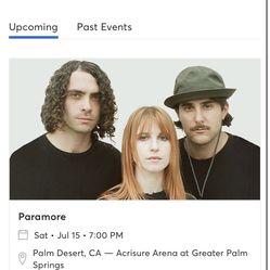 2 Paramore Floor Tickets July 15 Palm Springs 
