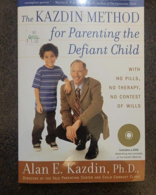 The Kazdin Method for Parenting the Defiant Child BRAND NEW