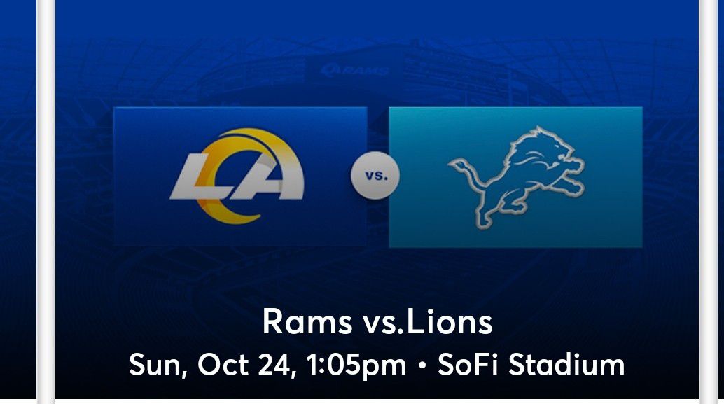 Rams Vs Lions October 24.  1:05 pm