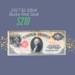 1917 $1 Elliott Burke Red Seal