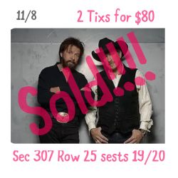 Brooks and Dunn 2 Tixs For $80 For both. 