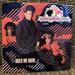 Thompson Twins “Hold Me Now” 7” Single 
