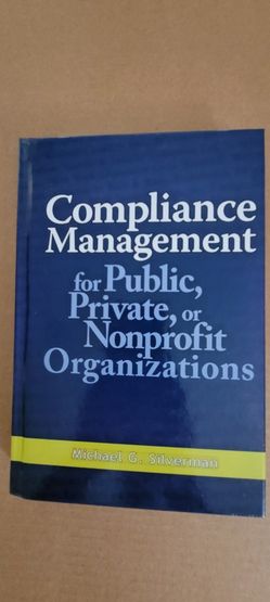 Compliance Management for Public, Private, or Non-Profit Organizations

