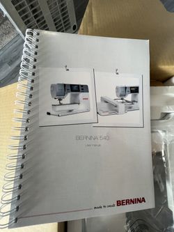 NEW Bernina 540 sewing and embroidery machine