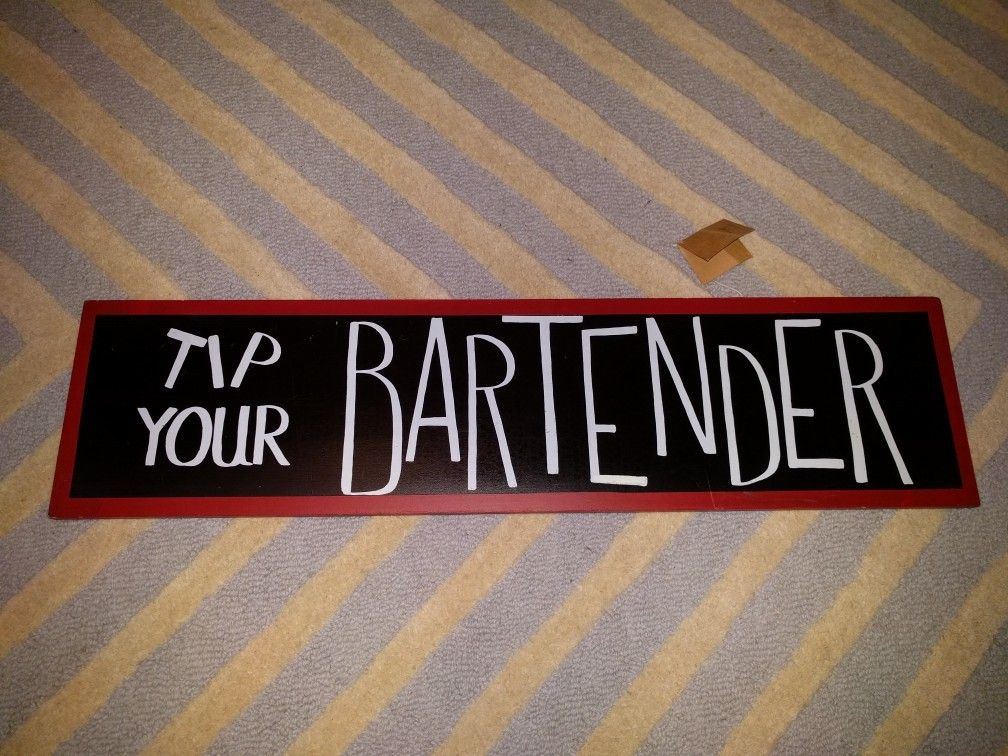 Tip your bartender sign