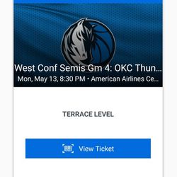 Game 4 Dallas Mavericks VS OKC Thunder 2 Tickets