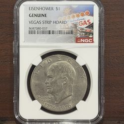 Eisenhower Dollar - Vegas Strip Hoard - NGC genuine