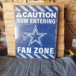Cowboys Fan Zone Metal Sign 13"x16"