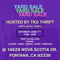 YARD SALE SATURDAY (06/07/25) IN FONTANA 