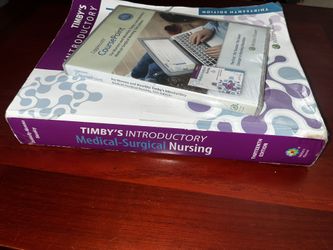 Timby’s Introductory Medical-Surgical Nursing, 13th Edition